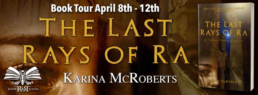 Welcome to the book tour for The Last Rays of Ra by Karina McRoberts! Read on for more details! bookwormbunnyreviews.blogspot.com/2024/04/the-la… @Gaklari @RRBookTours1 #RRBookTours #rrbtthelastraysofra #thelastraysofra #thrillerbooks #adventure #suspensebooks