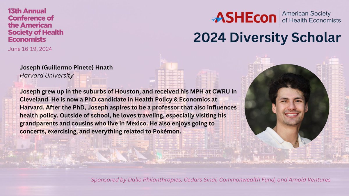 @ashecon (@ashecon) on Twitter photo Congratulations to 2024 Diversity Scholarship recipient <a href="/josephhnath/">Joseph Hnath</a>, <a href="/HarvardHPM/">Harvard Health Policy and Management</a> <a href="/HarvardChanSPH/">Harvard T.H. Chan School of Public Health</a>.
Learn more about the Diversity Scholarship here: ashecon.org/2024-san-diego…
Sponsored by <a href="/DalioDotOrg/">Dalio Philanthropies</a>, <a href="/CedarsSinaiMed/">Cedars-Sinai Academic Medicine</a>, @CommonwealthFnd and <a href="/Arnold_Ventures/">Arnold Ventures</a> Congratulations to 2024 Diversity Scholarship recipient <a href="/josephhnath/">Joseph Hnath</a>, <a href="/HarvardHPM/">Harvard Health Policy and Management</a> <a href="/HarvardChanSPH/">Harvard T.H. Chan School of Public Health</a>.
Learn more about the Diversity Scholarship here: ashecon.org/2024-san-diego…
Sponsored by <a href="/DalioDotOrg/">Dalio Philanthropies</a>, <a href="/CedarsSinaiMed/">Cedars-Sinai Academic Medicine</a>, @CommonwealthFnd and <a href="/Arnold_Ventures/">Arnold Ventures</a>