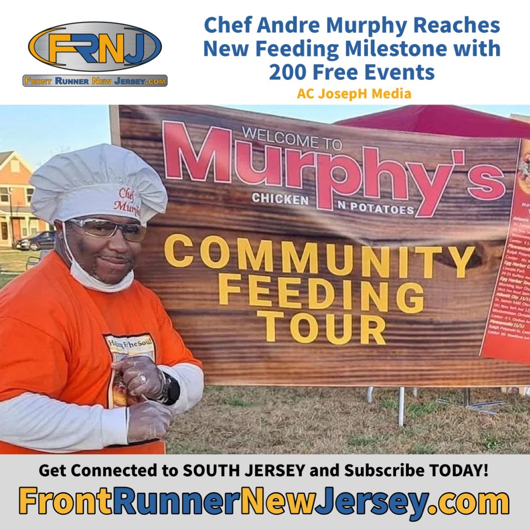 Chef Andre Murphy Reaches New Feeding Milestone With 200 Free Events frontrunnernewjersey.com/2024/04/06/che… ✍ AC JosepH Media #FrontRunnerNewJersey #SouthJersey @FrontJersey @clydehughes