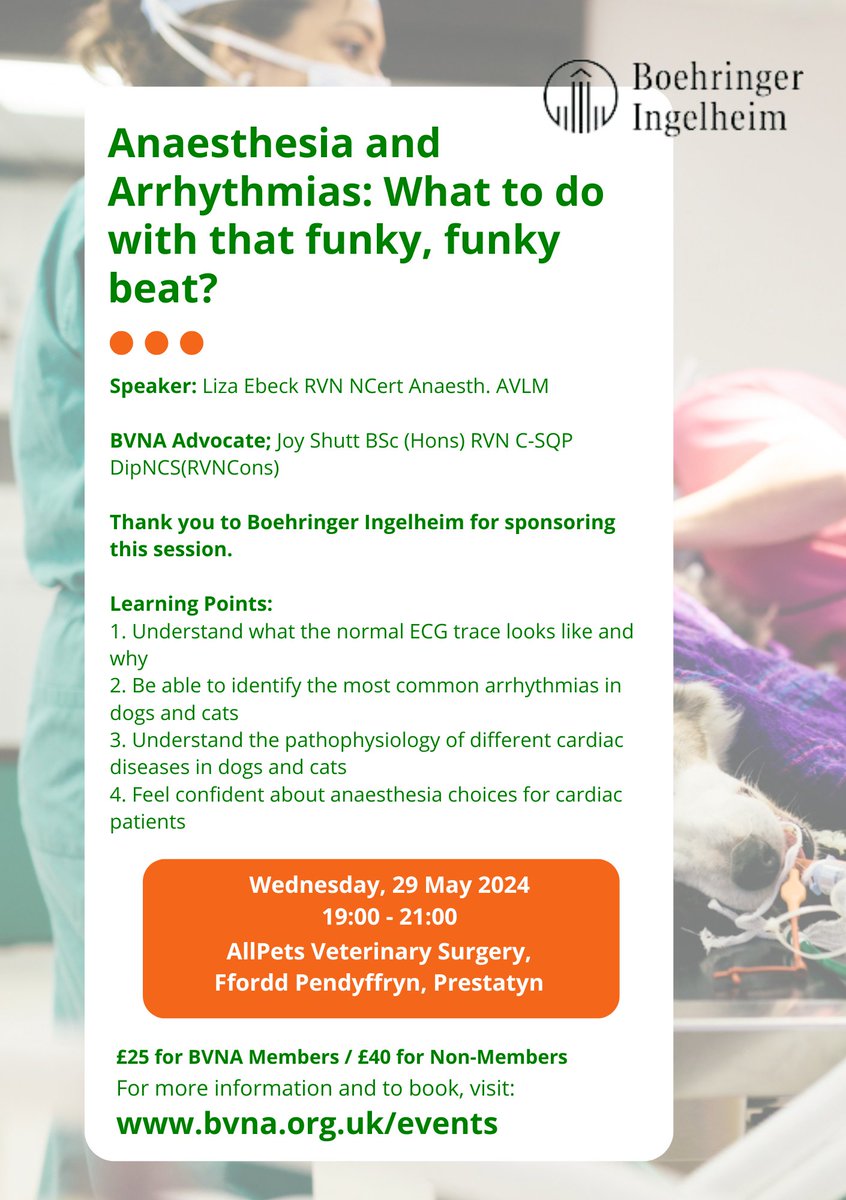 Anaesthesia & Arrhythmias: What to do with that funky, funky beat? Kindly sponsored by @Boehringer 📅 29 May, 7-9pm 📍 AllPets Veterinary Surgery, Ffordd Pendyffryn 2 hours of CPD for VNs! Speaker: Liza Ebeck RVN NCert Anaesth. AVLM More here: members.bvna.org.uk/events/65afa1d…