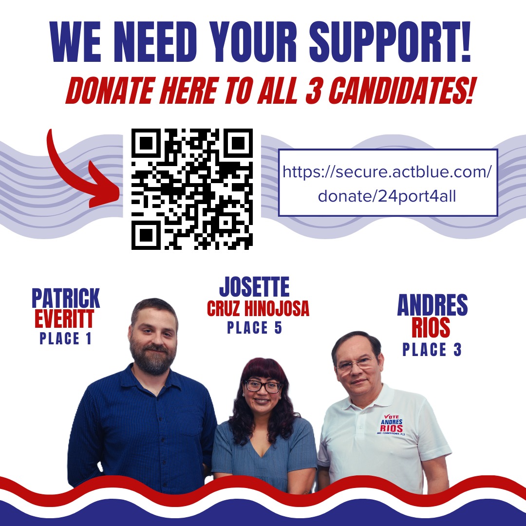 Support our candidates running for BND Commissioner, Patrick Everitt for Place 1, Andres Rios for Place 3, and Josette Cruz Hinojosa for Place 5! Now it's easier than ever with one like for all three candidates! secure.actblue.com/donate/24port4… Please consider supporting!