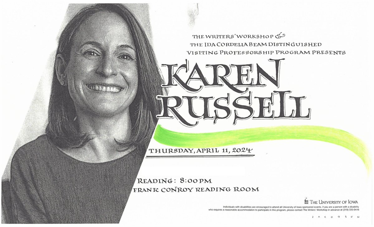 Thursday! April 11 at 8 p.m. in the Frank Conroy Reading Room at Dey House/ Glenn Schaeffer Library, the Writers' Workshop presents a reading by Ida Beam Visiting Lecturer, Karen Russell events.uiowa.edu/86048