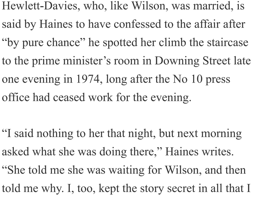 In 1975 Janet Hewlett-Davies spoke about how nice it was that Harold and Mary Wilson had chosen not to live in the Downing Street flat after the 1974 election. This new article alleges that the vacant Downing Street flat was instead used by Wilson and Hewlett-Davies for affairs!