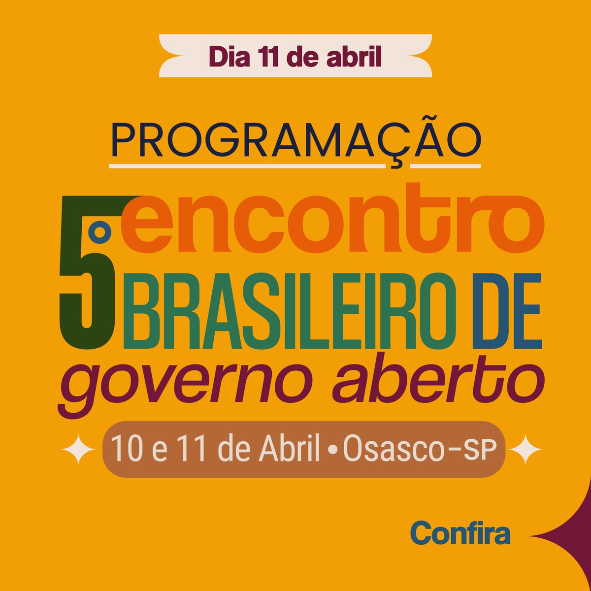 🚀A programação do 5º Encontro Brasileiro de Governo Aberto continua amanhã (11). Confira o carrossel em nosso feed: ➡ Acesse e fique por dentro! bit.ly/3VUoqyt