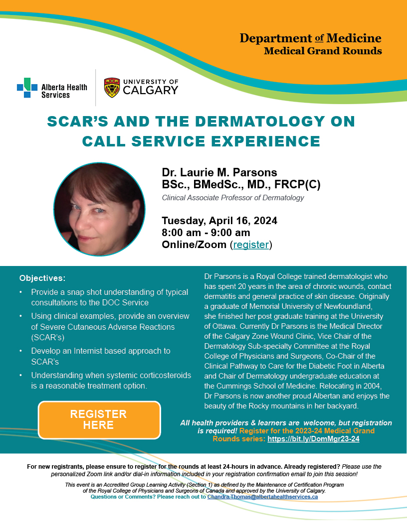 Join us on April 16 for <a href="/CalDomMed/">Department of Medicine</a> Medical Grand Rounds on zoom. Dr. Laurie M. Parsons will present on: "SCAR's and the Dermatology on Call Service Experience" . Sign up here: bit.ly/DomMgr23-24 #medicalgrandrounds