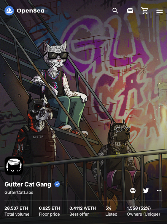 .<a href="/GutterCatGang/">Gutter Cat Gang</a> 
aka GutterCatLabs or <a href="/YugenLBS/">Yugen.</a> 

Floor price:
0.625 ETH

Best offer:
0.4112 WETH

(0.53 AVG WETH in the last 24 hours)

~5% or 160 Listed

(~66 listed under 1 ETH)

What are you waiting for?!

<a href="/GutterToken/">GutterToken.com</a> $GANG