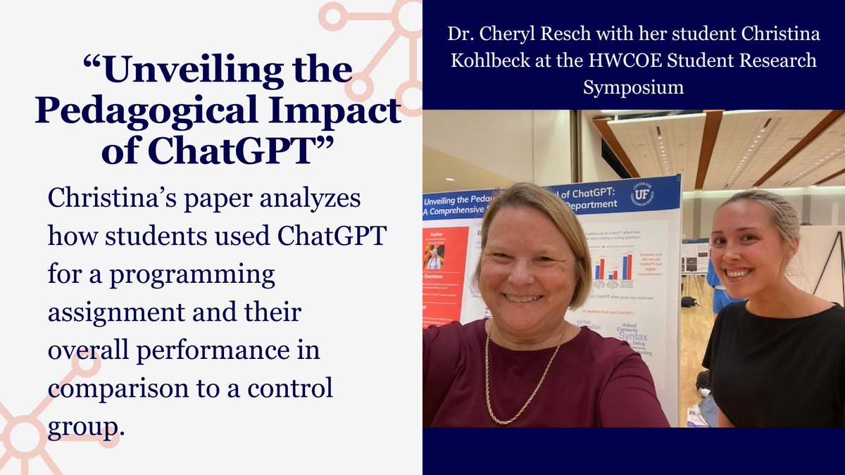 Christina Kohlbeck, Dr. @cherylresch's student, presented her senior thesis, 'Unveiling the Pedagogical Impact of ChatGPT,' at the HWCOE Student Research Symposium. She analyzed the impact of ChatGPT on students' performance when doing a programming assignment. @UF_Eng_Ed @UFCISE