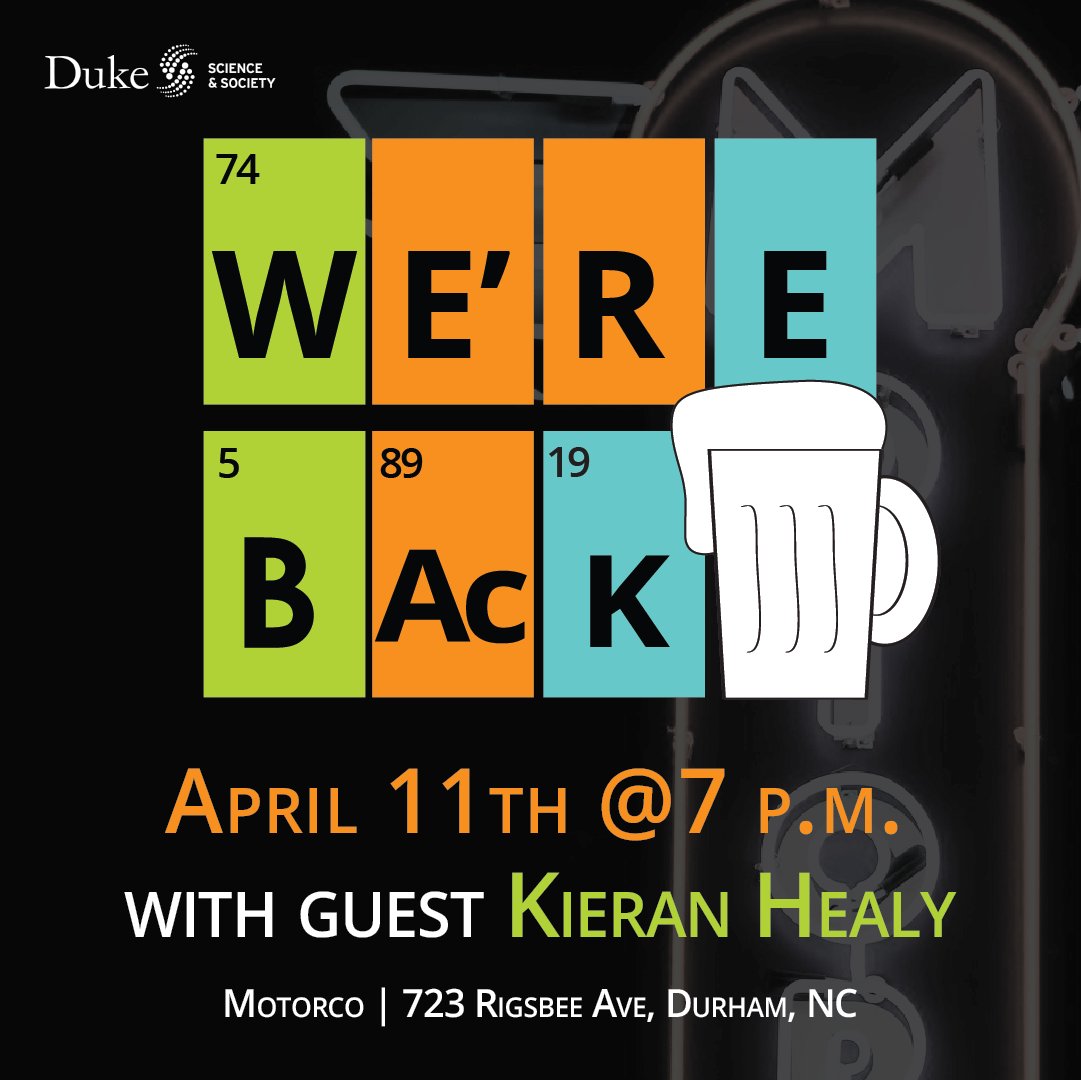 WE ARE BACK!! 

Join us on 4/11 @ 7:00pm to welcome the return of Periodic Tables with special guest speaker Kieran Healy. This presentation on the importance of data visualization and how it can be manipulated, followed by a Q&amp;A!