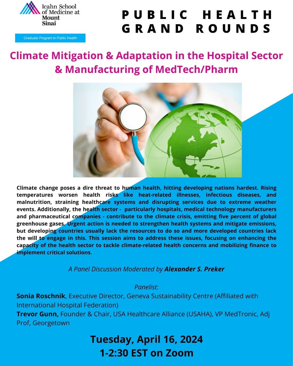 Join us for our next Public Health Grand Rounds on Wednesday, April 16 from 1-2:30pm ET. Register today to hear from a panel of professionals about climate mitigation and adaptation in the hospital sector: mshs.co/4akcmel #PublicHealth #GradSchool
