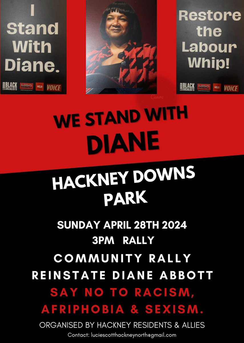 A community rally is being held for MP Diane Abbott to be reinstated to the Labour Party on Sunday 28 April in Hackney Downs Park, London at 3pm.