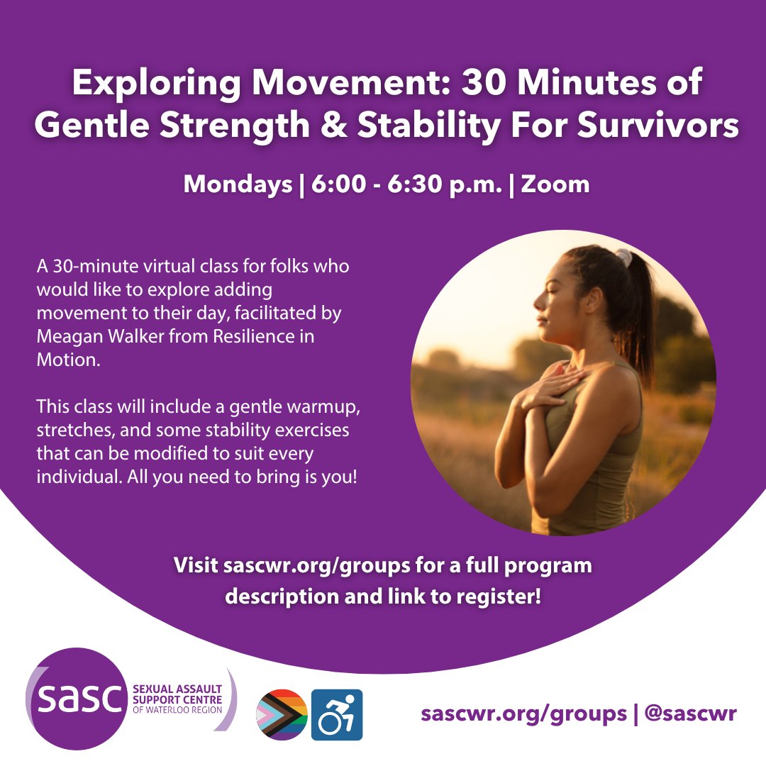 Join us Mondays at 6:00 p.m. on Zoom for 30 minutes of gentle strength & stability led by Meagan Walker from Resilience in Motion! Perfect for survivors seeking movement. Start with a warmup, then stretches & tailored stability exercises. 💪🌟 Register: sascwr.org/groups