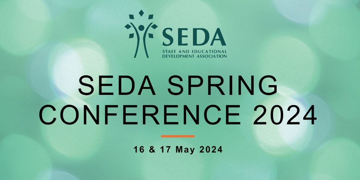 The SEDA Spring Conference 2024 is next month, on 16 & 17 May. Tickets are still available to book - see our website for further details: seda.ac.uk/seda-events/se…