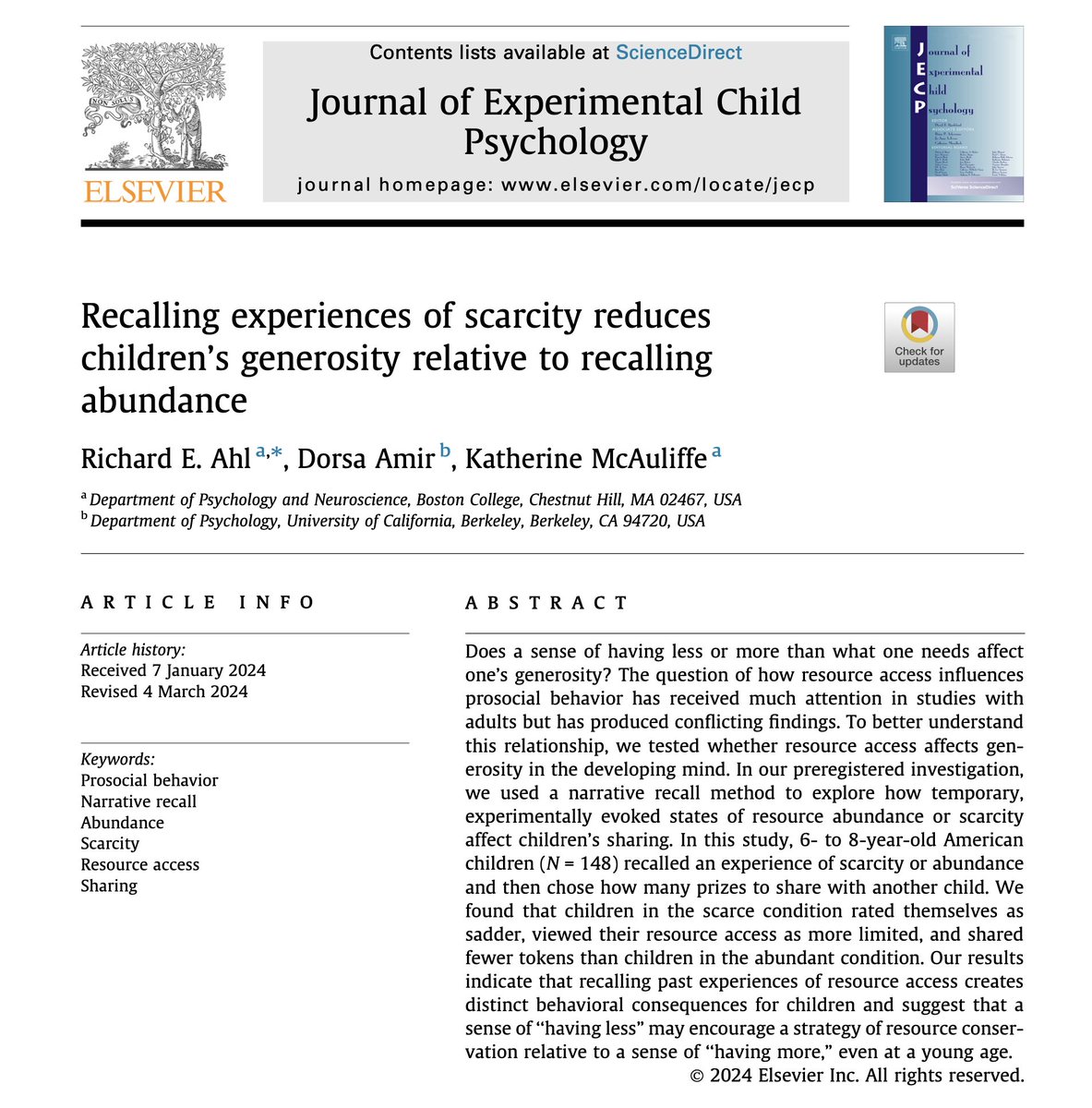 Our new paper is out now in JECP: Among 6-8 year old American kids, recalling experiences of scarcity reduces generosity (as compared to recalling abundance). Even at a young age, subjective views of resource access have behavioral consequences. sciencedirect.com/science/articl…