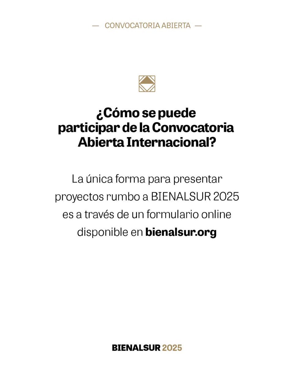 ¡Convocatoria Abierta Internacional rumbo a #BIENALSUR2025! 🗓️ Hasta el 15 de abril de 2024 a las 18 h (hora de Argentina) 😉 Aquí, algunas preguntas frecuentes. 👉 Aplicación online y más info en bienalsur.org