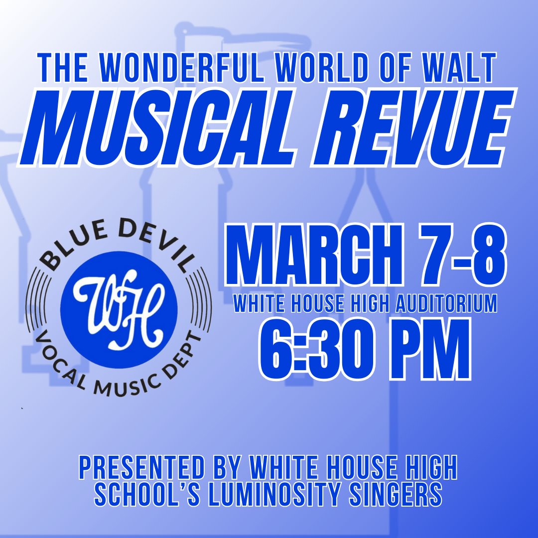 Wonderful World of Walt Musical Revue by the WH Vocal Music Dept is on April 18th &amp; 19th at 6:30pm

$5 admission

#whitehousebdp #bdp