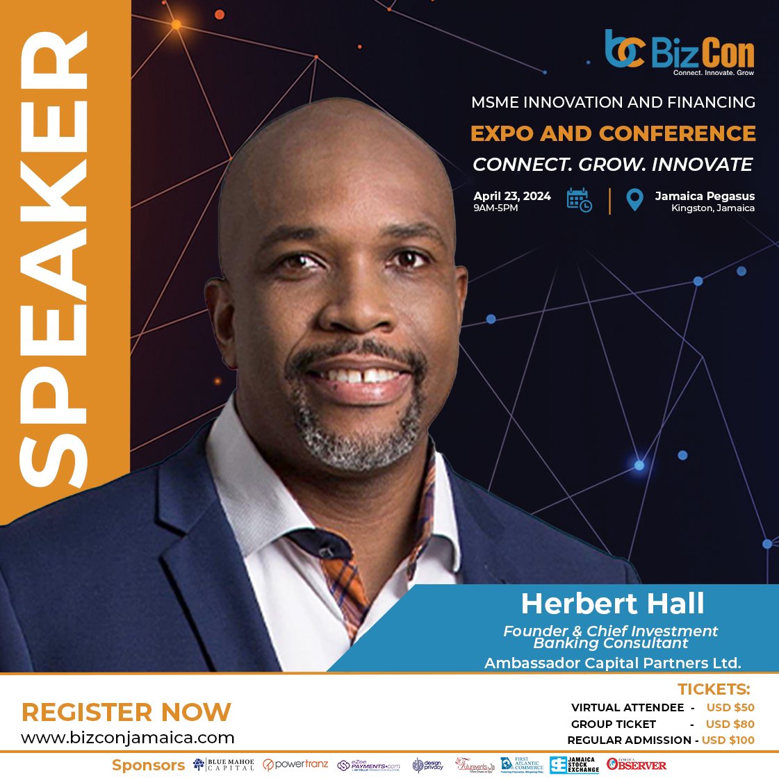 We are pleased to welcome Herbert Hall as a speaker at #BizCon2024

Register now at bizconjamaica.com

#bizcon2024 #sme #msme #empoweringsmes #smallbusiness #nextstep #entrepreneur #jamaica #kingston #expo #businessfinancing #smeconference #smeinnovation