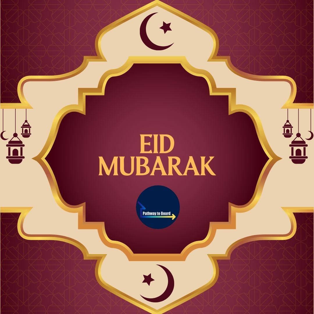 PathwayToBoard's tweet image. Wishing a joyous Eid to everyone celebrating. 🌙 
#EidMubarak