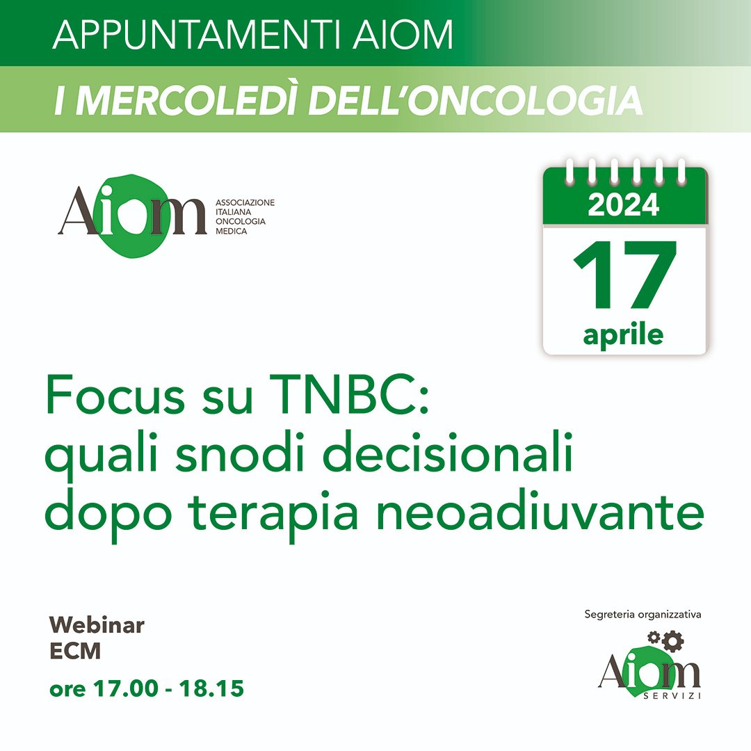 #mercoledìdelloncologia Focus su TNBC: quali snodi decisionali dopo terapia neoadiuvante | 17 aprile ore 17,00 Per le iscrizioni: aiomservizifad.it/appuntamenti-a… #terapianeoadiuvante #immunoterapia #chemioterapia #tumoredelseno @fperrone62 @MassimoDiMaio75 @cortesi_u @arpino_grazia