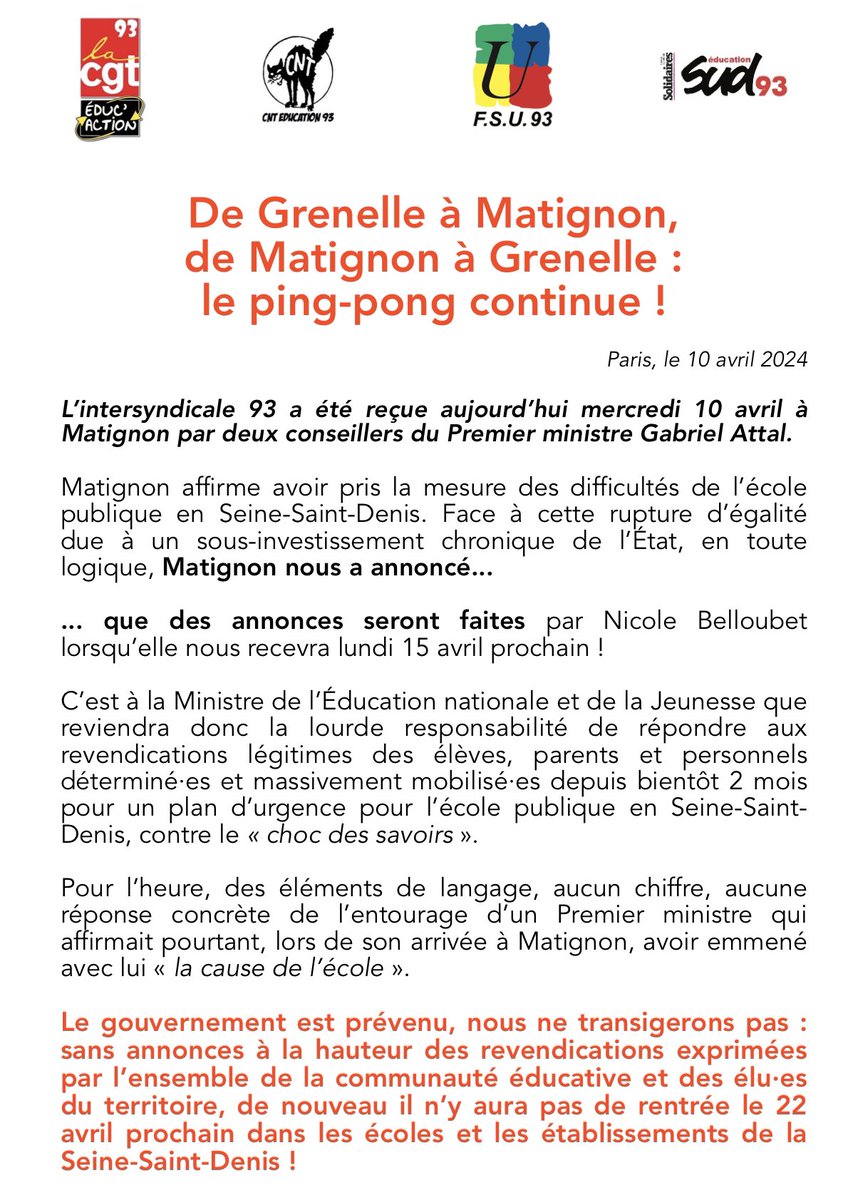 «De Grenelle à Matignon, de Matignon à Grenelle: le ping-pong continue! Matignon nous a annoncé...que des annonces seront faites! Le gouvernement est prévenu, nous ne transigerons pas: sans annonces à la hauteur des revendications de nouveau il n’y aura pas de rentrée le 22.04»💥