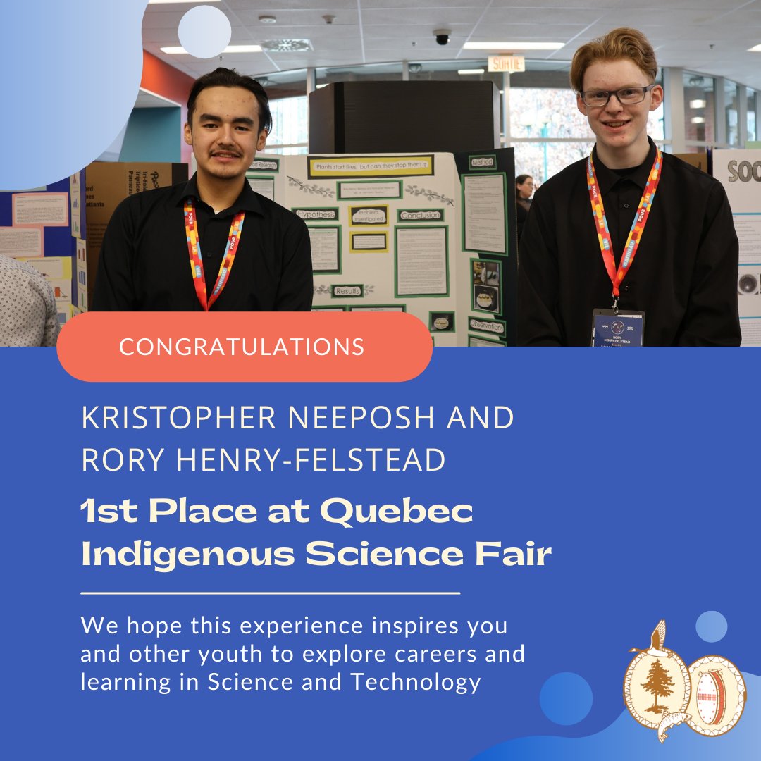 The Grand Council of the Crees would like to acknowledge Kristopher Neeposh and Rory Henry-Felstead on winning 1st Place at the Quebec Indigenous Science Fair. We hope this experience encourages you and other youth to continue to explore science and technology.