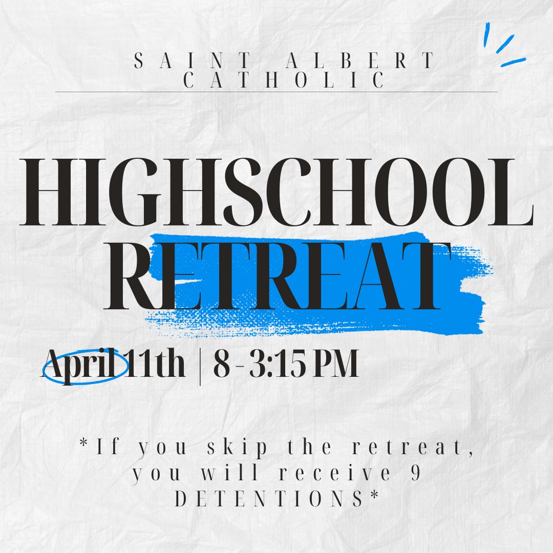 stalbertstuco's tweet photo. ✝️ reminders for tomorrow’s 9-12 retreat:

-don’t skip! it’s 9 detentions for an unexcused absence!
-you may be OOU.
-breakfast &amp; lunch will be provided.
-report directly to the gym in the morning.
-have the parent consent form turned in by tomorrow morning at 8am. https://t.co/IQsmjvflqp
