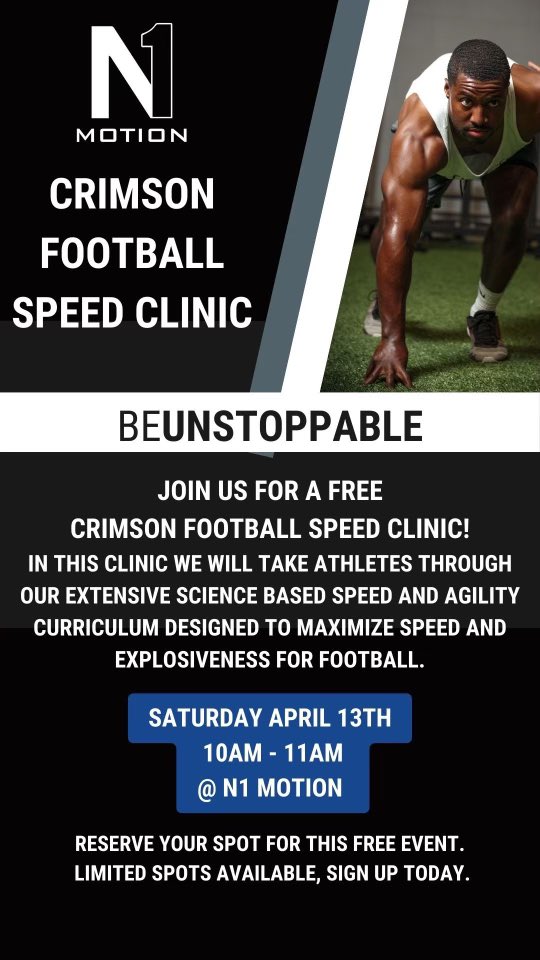 Sign-Up Today for N1 Motion’s free speed clinic! eventbrite.com/e/crimson-foot…