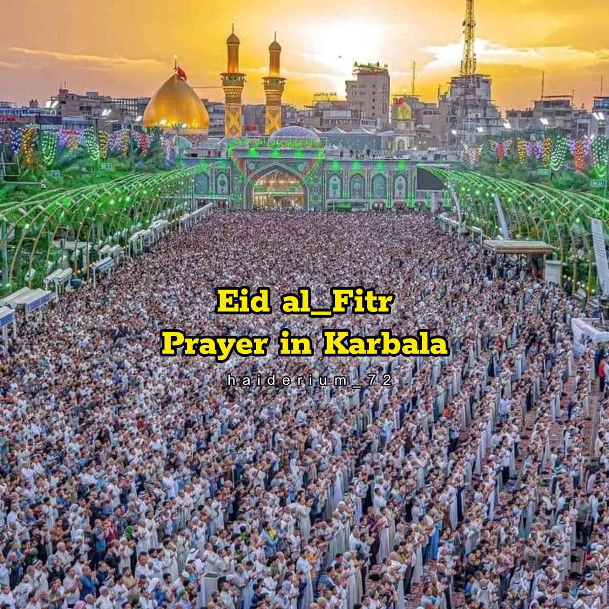 Eid al_Fitr Prayer in Karbala ❤️ #Eidmubarak #Eidmubarak2024