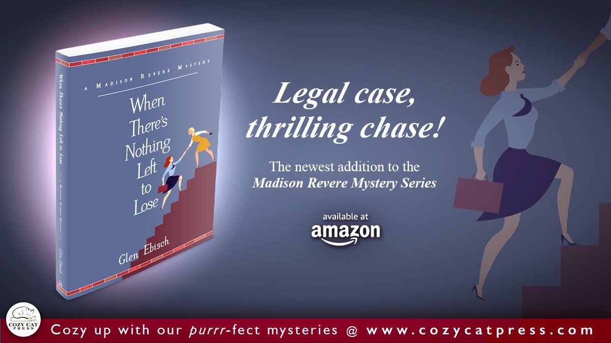 New release from Cozy Cat Press!  WHEN THERE'S NOTHING LEFT TO LOSE by Glen Ebisch!
amazon.com/dp/1952579732/…
#cozymystery #newrelease #books #publish