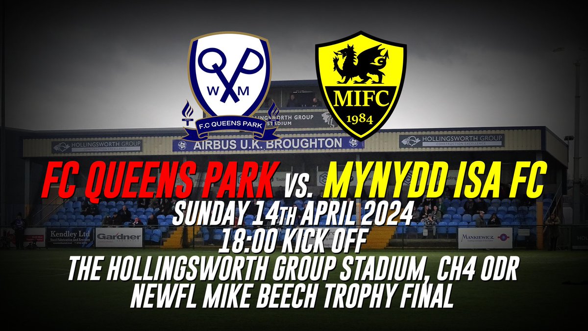 CUP FINAL UPDATE 🏆

Sunday's @WalesEast Mike Beech Trophy final against FC Queens Park has been moved to an 18:00 kick off at The Hollingsworth Group Stadium (Airbus) due to the bad weather. Further match details later this week. #uptheisa 🟡⚫