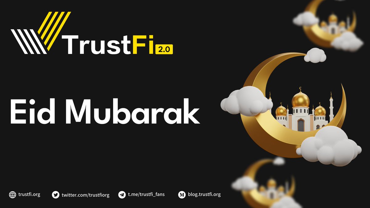 Sending warm Eid greetings from TrustFi! 🌟 Eid Mubarak 🌙✨