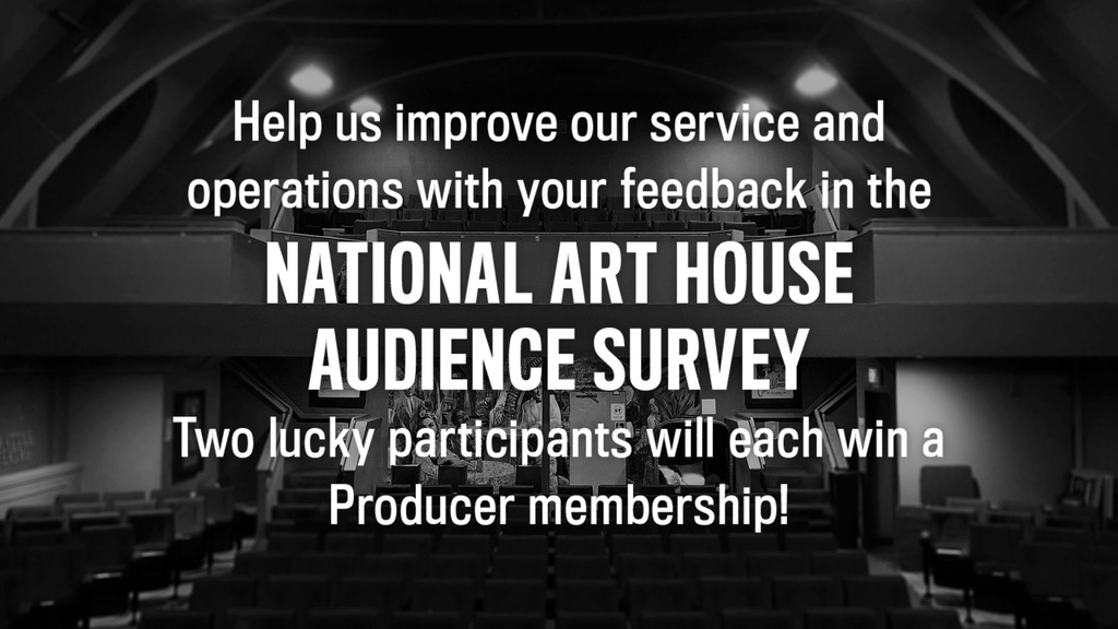 In our ongoing effort to improve operations, communications and community engagement, we’re once again participating in the National Art House Audience Survey. We invite you to share your feedback at survey.alchemer.com/s3/7767628/Bra…. Thank you so much for your support!