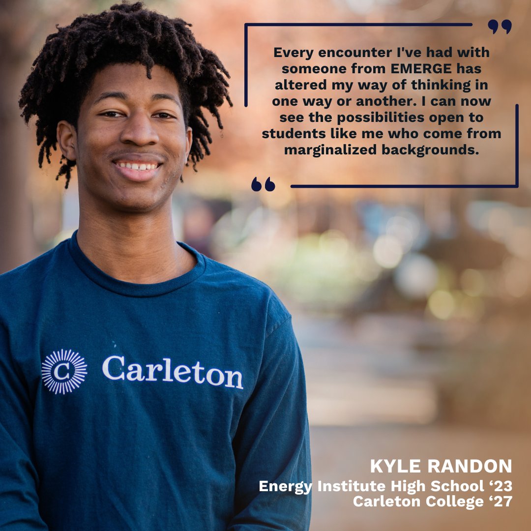 EMERGE scholar Kyle Randon exemplifies the transformative power of education & mentorship. Through EMERGE, students like Kyle gain valuable tools & support to navigate higher education. EMERGE is committed to equipping bright minds to build a future without limits.