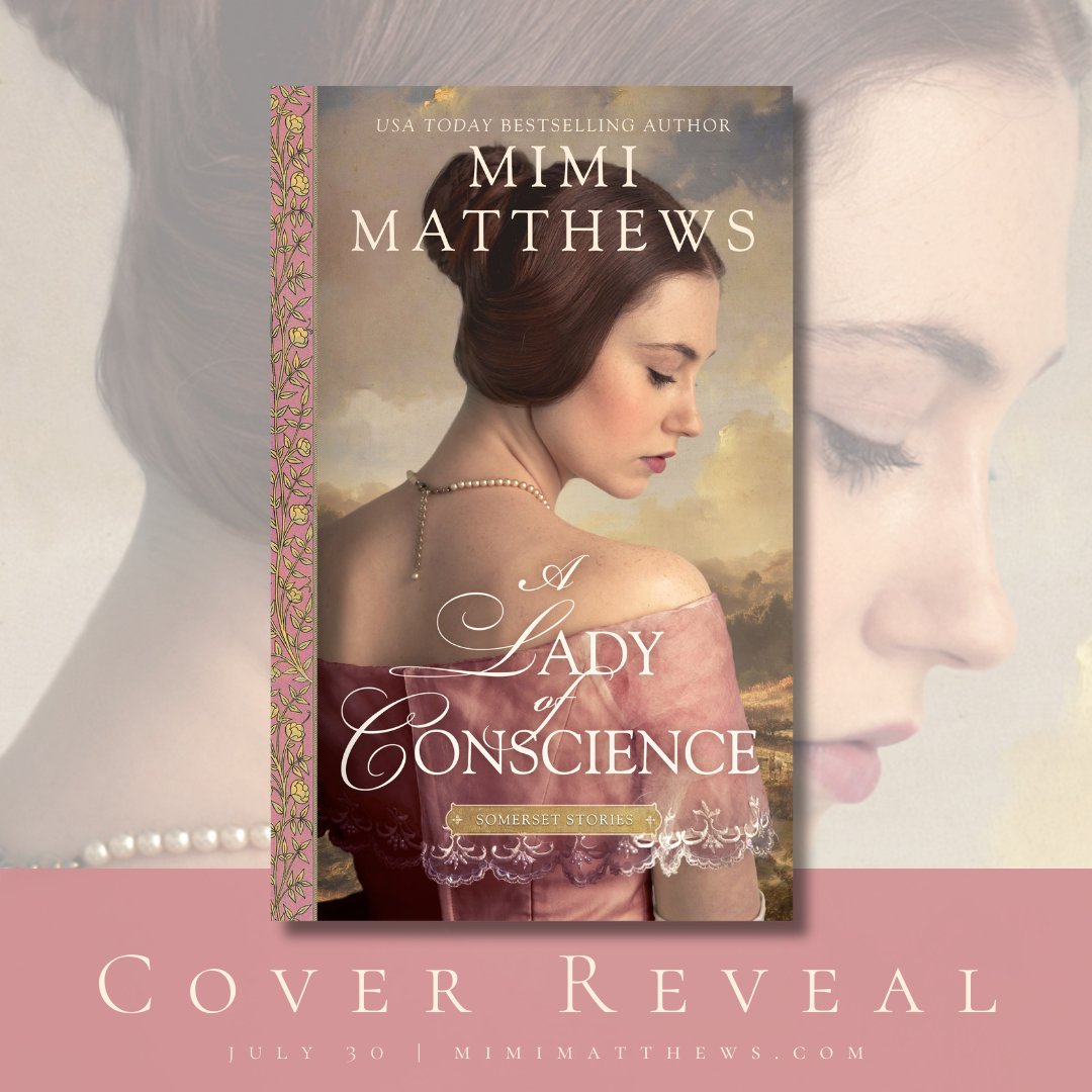 MimiMatthewsEsq's tweet photo. The cover reveal for A Lady of Conscience! 😍 Designer James Egan did an amazing job depicting my sweet, shy heroine Hannah Heywood. I can't wait for you to read her story. It's out July 30th. Don't forget to preorder your copy! https://t.co/iA32Q6iGsk #coverlove https://t.co/SkACsCfB8Z