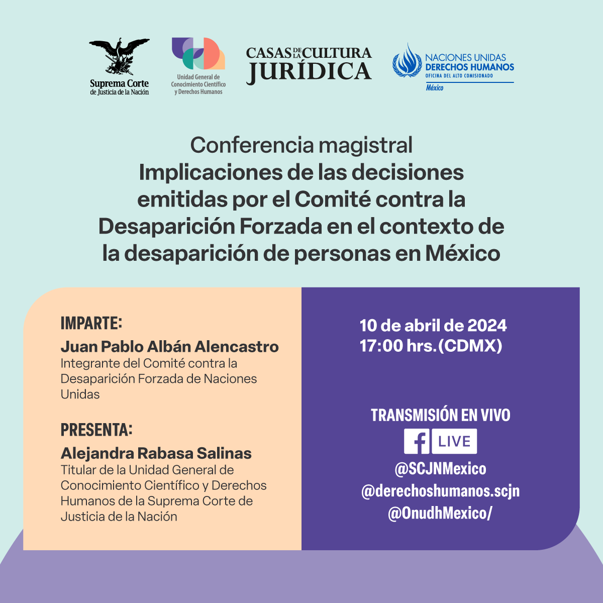 🔴 HOY, conferencia magistral: “Implicaciones de las decisiones emitidas por el Comité contra la Desaparición Forzada en el contexto de la desaparición de personas en México”. 🕗 17h (CDMX) a través de las redes de la #UGCCDH, la Corte y ONUDH México. #CED #NoALaDesaparicion