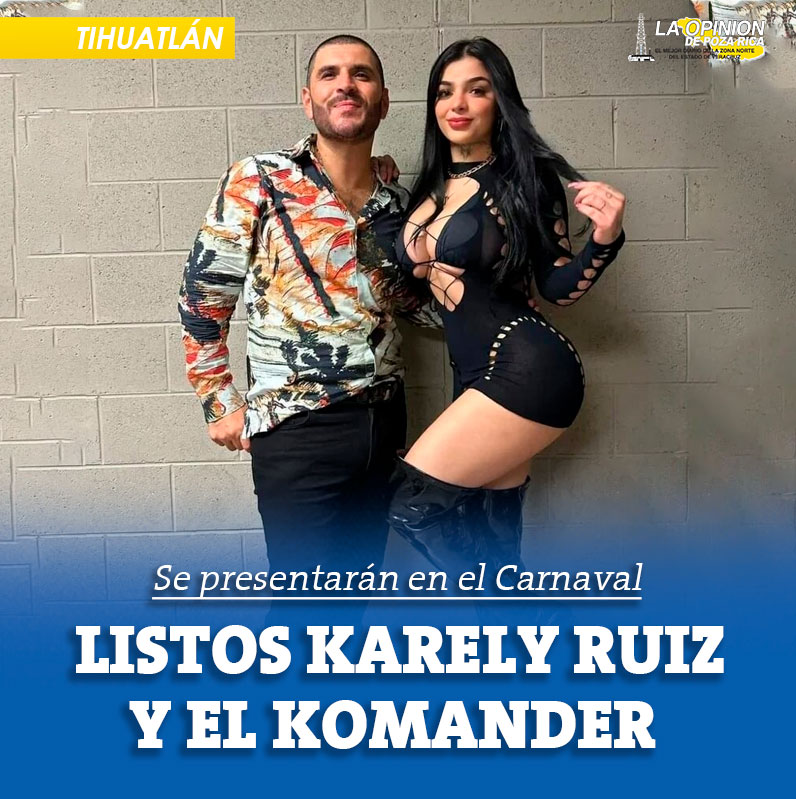 El Carnaval de #Tihuatlán trae una cartelera atractiva, con @El_komander1 @karelyruizz33 @karelyruizzof #LaOpiniónDePozaRica Más información bit.ly/3xuPkTz