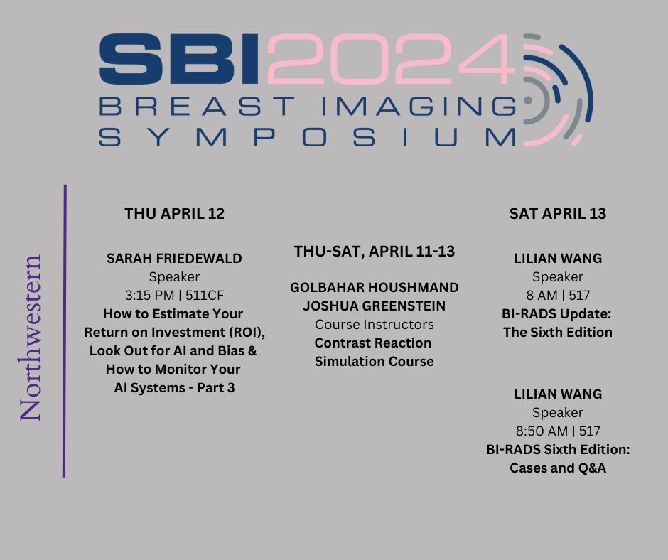 Going to the Society of Breast Imaging Symposium this week? Don't miss these presentations from Northwestern faculty. @BreastImaging #SBI2024 #breastimaging #imaging #radiology