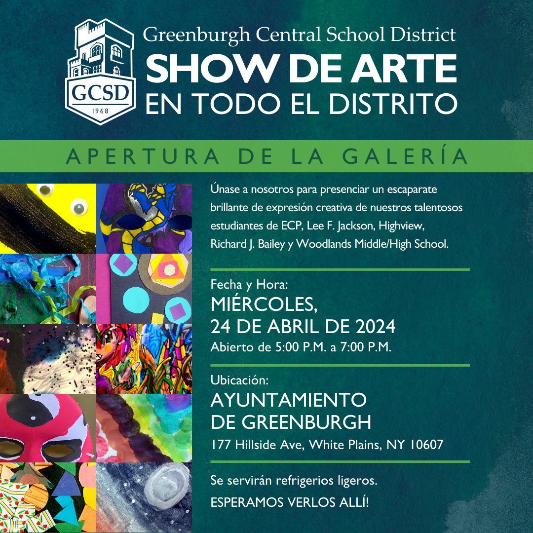 Estimada comunidad de GCSD,

Estan invitados a asistir a nuestra apertura de la galería del "GCSD Show De Arte En Todo El Distrito"

El miércoles 24 de abril de 2024, de 5:00 p.m. a 7:00 p.m., en el Ayuntamiento de Greenburgh, ubicado en 177 Hillside Ave, White Plains, NY 10607.