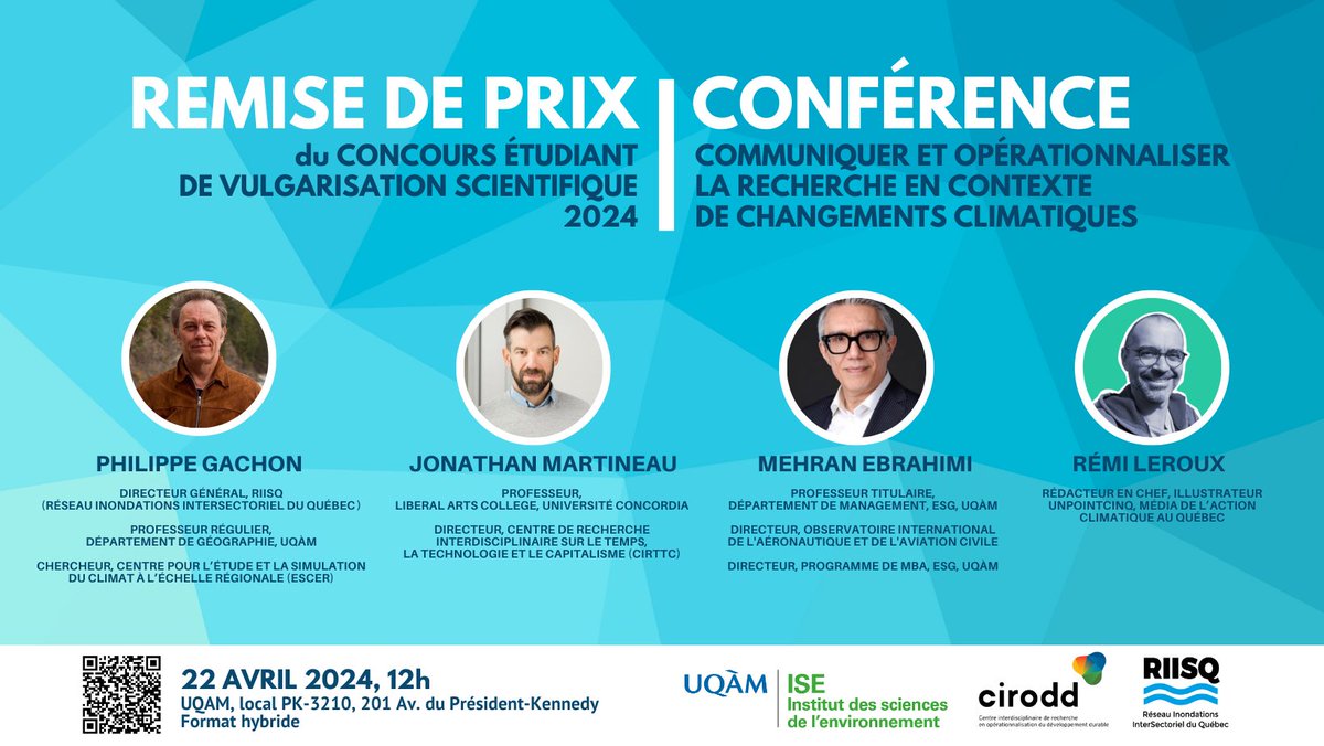 #SaveTheDate 📌 #Conférence du Pôle @ise_uqam  _cirodd @RIISQuebec sur la #communication en contexte de #changementsclimatiques +remise des prix du #Concours de #vulgarisation scientifique le 22 avril à 12h00, à l'@UQAM + hybride. Inscriptions: shorturl.at/rDHIY