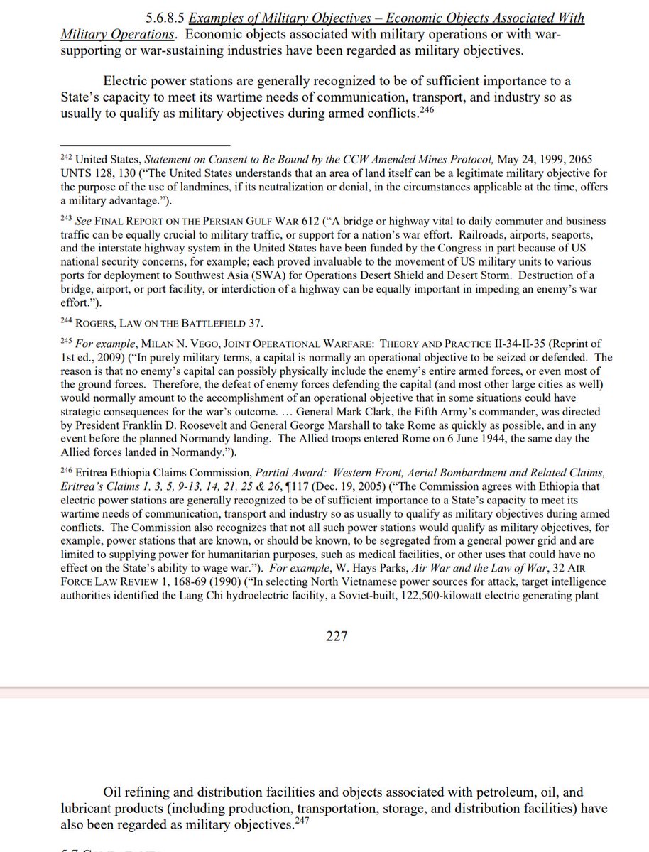 This quote is quite something coming from a US official, going against the US position on legal targets, war supporting and war sustaining industries. And yes, the US position is that powerplants 'usually qualify as military objectives' too. From the DoD Law of War Manual.