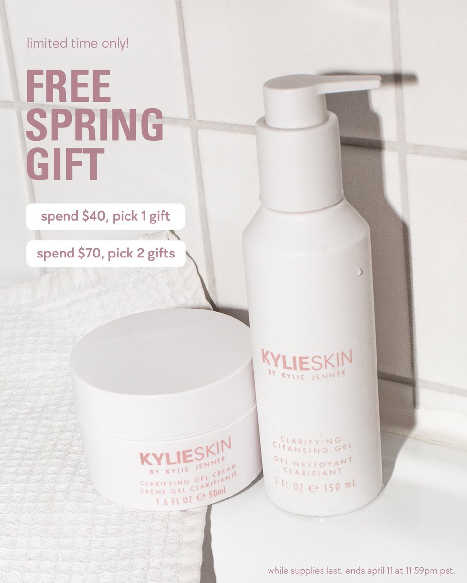 free spring gift 🌸 choose from our clarifying line on kylieskin.com spend $40, pick 1 gift spend $70, pick 2 gifts