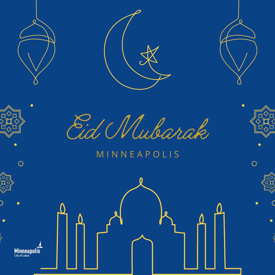 Eid Mubarak to those celebrating across Minneapolis today. Wishing you and your family an Eid al-Fitr filled with peace, joy, and love.