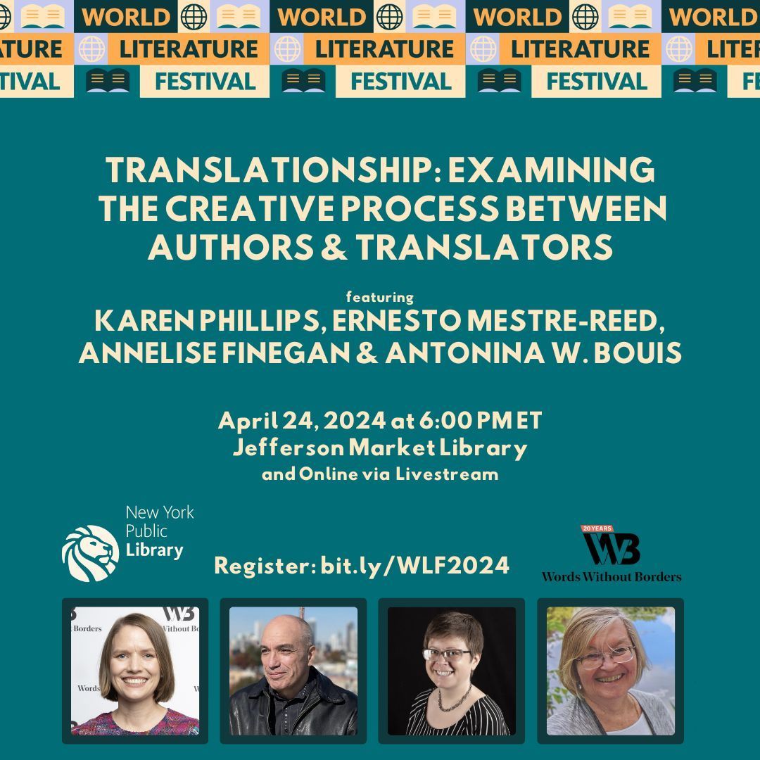 Register now for this 4/24 conversation, led by WWB’s own @Karen_Words, about the author-translator relationship. Featuring an all-star lineup of translators and authors, it’ll take place online and in person at the @nypl! buff.ly/3U7GdAZ