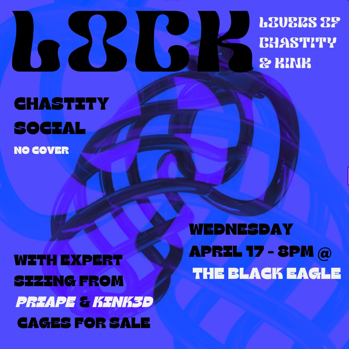 We will be back next week @eagletoronto on Wednesday April 17 @ 8PM! 😈 @PriapeStores are back in town, offering expert cage sizing and selling @KINK3Ddesigns chastity cages! 🎉🔒🎉 #chastitytoronto #gaytoronto #gayGTA #keyholder #queertoronto #gaychastity #priape #kink3d