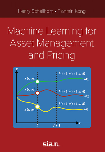 Check out a new SIAM book, Machine Learning for Asset Management and Pricing, by Henry Schellhorn and Tianmin Kong! #SIAMBooks For more information and to order: epubs.siam.org/doi/book/10.11…