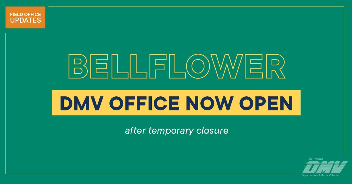 The DMV's #Bellflower office at 9520 Artesia Blvd. is now open.