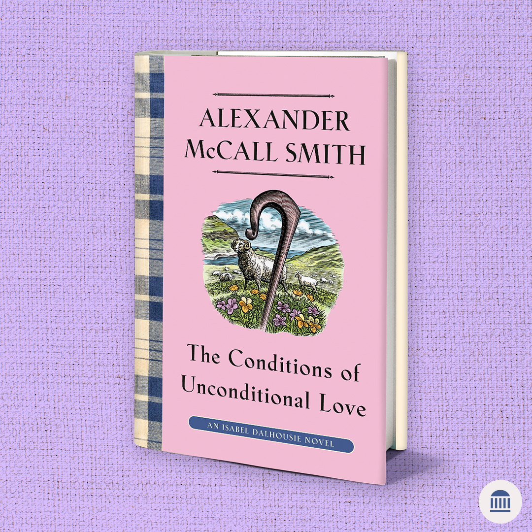 📚💖 Join us in celebrating the latest installment of the beloved Isabel Dalhousie series with THE CONDITIONS OF UNCONDITIONAL LOVE by @McCallSmith! Follow Isabel as she tackles delicate disputes with her signature wisdom and wit. penguinrandomhouse.com/books/747892/t…