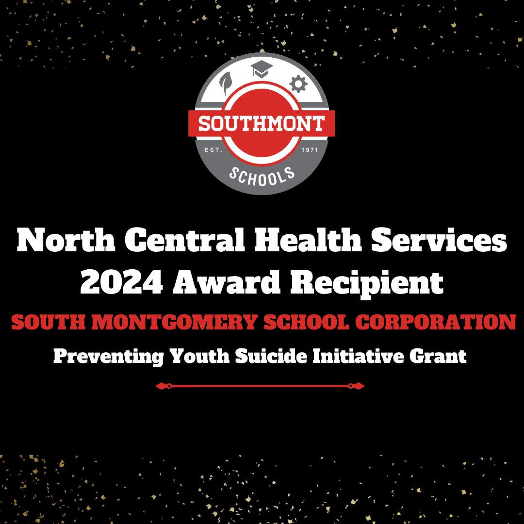 Crawfordsville (April 9, 2024) – South Montgomery Community School Corporation is the recipient of a Preventing Youth Suicide Initiative grant from North Central Health Services (NCHS). Southmont is a part of the 2nd Cohort to receive this grant. #ProudToBeAMountie