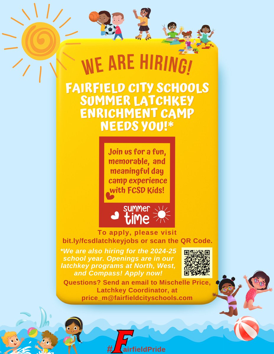 FCSDNews's tweet photo. Are you or someone you know interested in a summer work opportunity in the FCSD? Join the summer latchkey enrichment program! Positions are also open for the 2024-2025 school year! Visit https://t.co/sjRjdAR8wh or scan the QR code on the flyer. https://t.co/6Ye6Laa8nS
