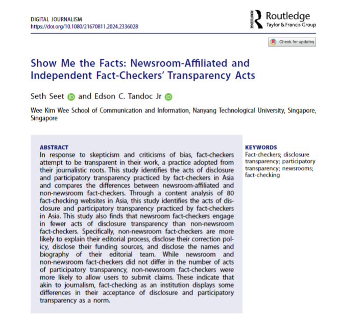 ONLINE FIRST! In this study, Seth Seet and @iamedson examine transparency practices of fact-checkers in Asia, noting differences between newsroom-affiliated and non-newsroom fact-checkers: the latter were more likely to allow users to submit claims. ➡️tandfonline.com/doi/full/10.10…