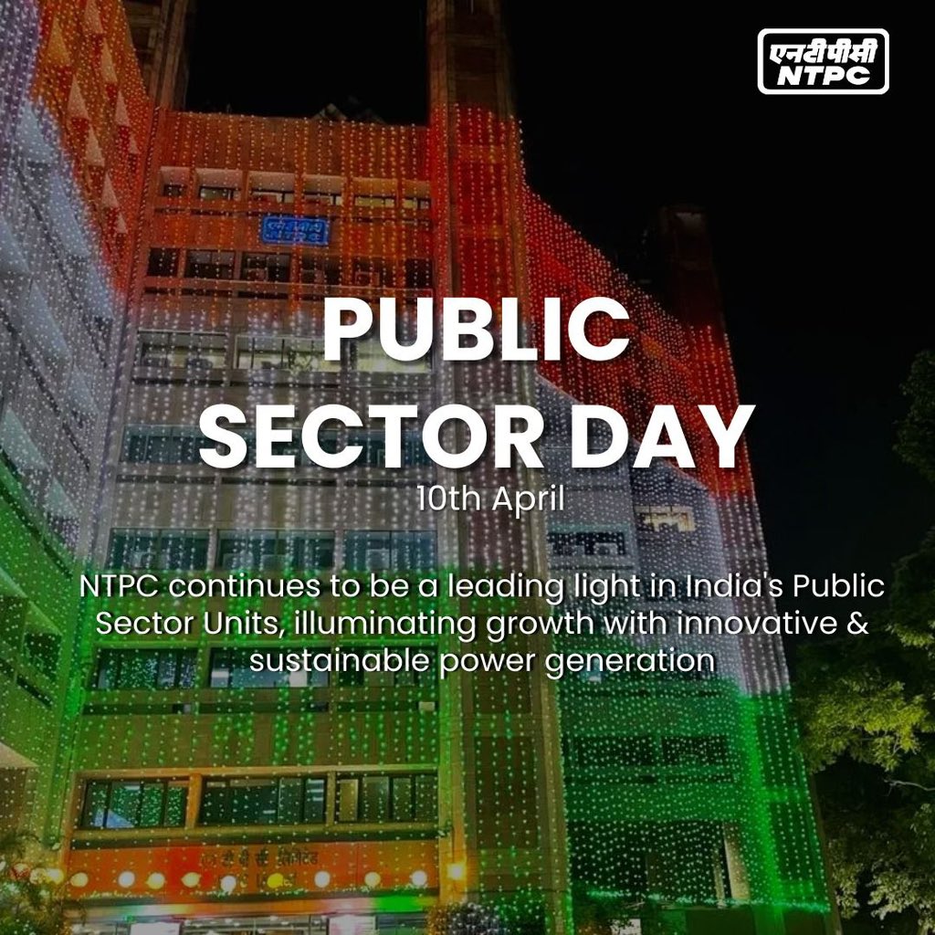 ntpclimited's tweet photo. This Public Sector Day, NTPC takes pride in contributing to the nation's energy security and growth through innovation and excellence in power generation.

@MinOfPower @OfficeOfRKSingh @PIB_India @CMDNTPC @PSUSCOPE 

#PSUDay #GreenEnergy #SustainableDevelopment #PoweringProgressResponsibly #NTPC